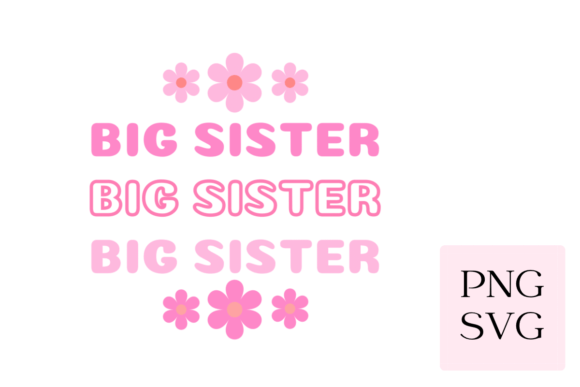 Pink Floral Big Sister SVG PNG: A Designer's Real-World Embroidery Review